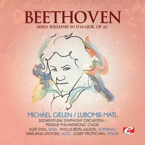 Beethoven: Missa Solemnis in D Major