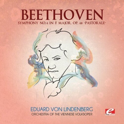 Beethoven: Symphony 6 in F Major