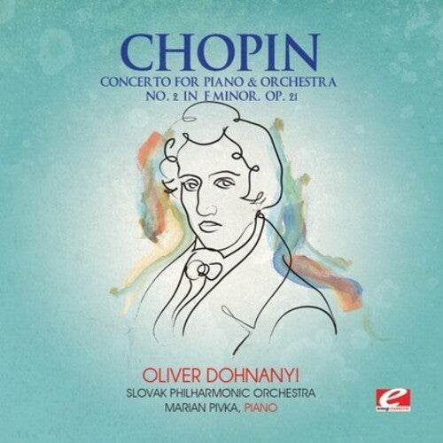 Chopin: Concerto Piano & Orchestra 2