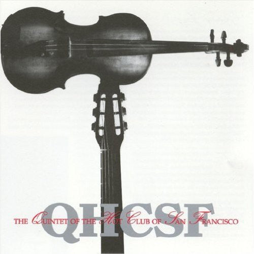 Quintet of Hot Club of San Francisco: Q.H.C.S.F.