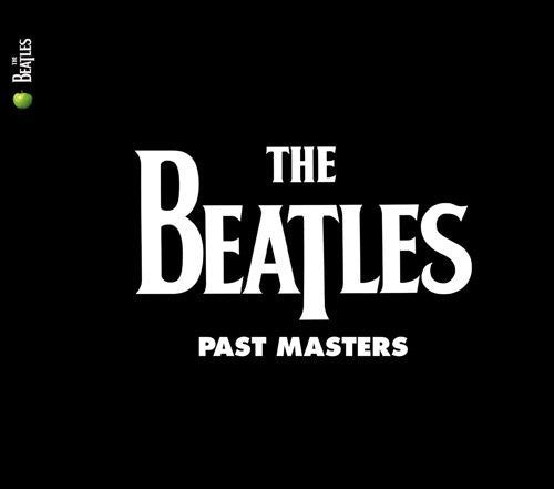 Beatles: Past Masters