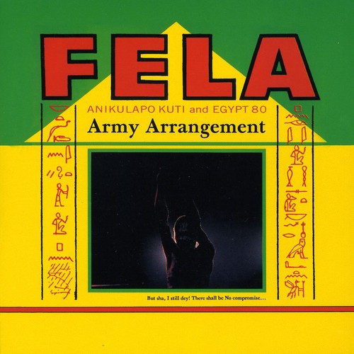 Kuti, Fela: Army Arrangement