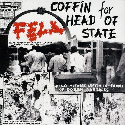 Kuti, Fela: Coffin For Head Of State/Unknown Soldier