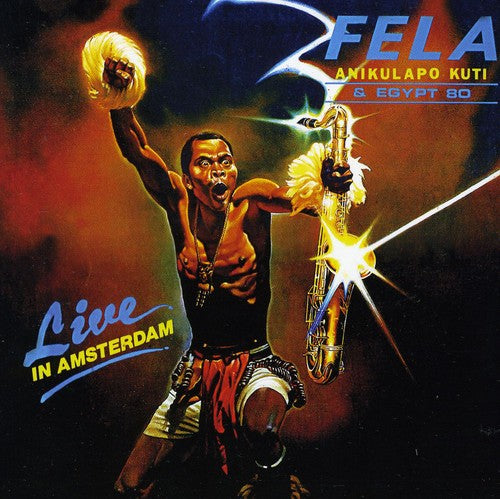 Kuti, Fela: Live in Amsterdam