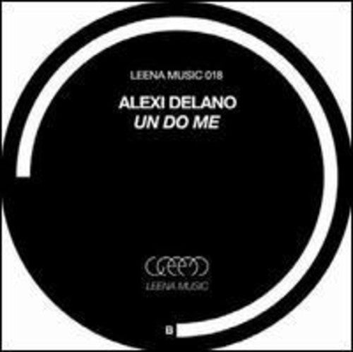 Delano, Alexi: Un Do Me