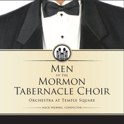 Mormon Tabernacle Choir: Men of the Mormon Tabernacle: A Joyous Sound