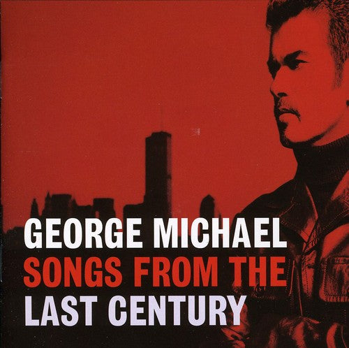 Michael, George: Songs from the Last Century