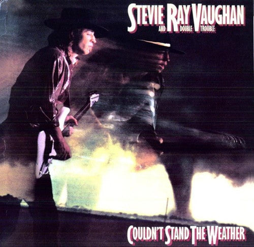 Vaughan, Stevie Ray: Couldnt Stand the Weather