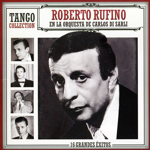 Rufino, Roberto-Di Sarli Roberto: Tango Collection