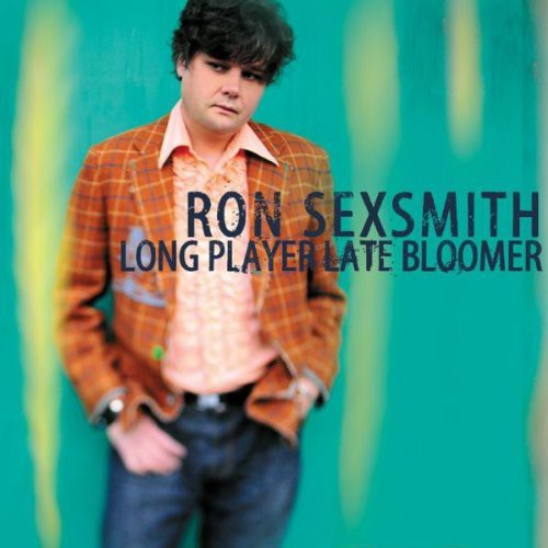 Sexsmith, Ron: Long Player Late Bloomer