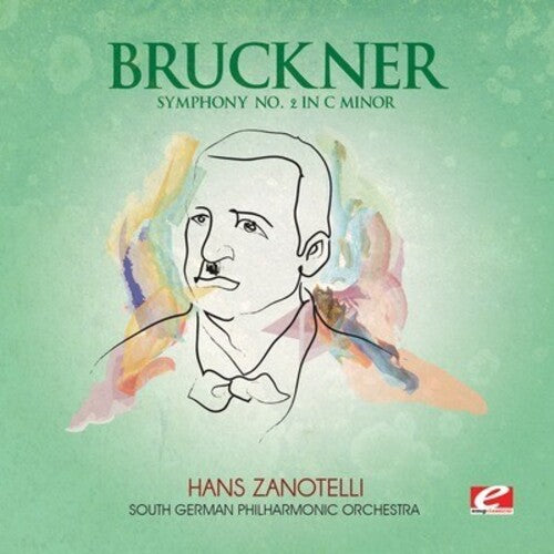 Bruckner: Symphony 2 in C minor