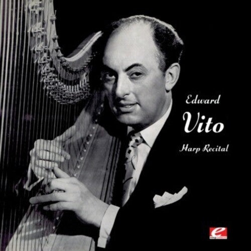 Vito, Edward: Harp Recital