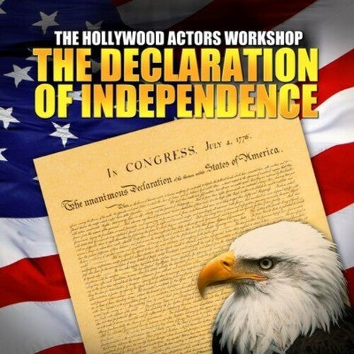 Hollywood Actors Workshop: Declaration of Independence