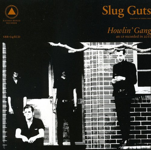 Slug Guts: Howlin Gang