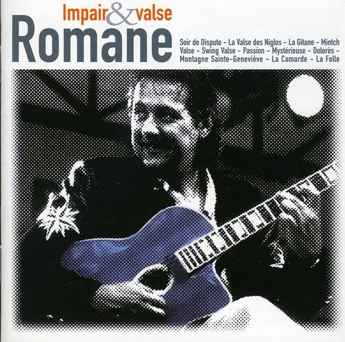 Romane: Impair and Valse