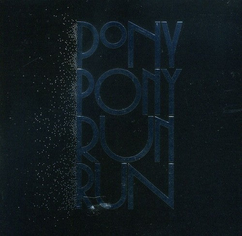 Pony Pony Run Run: You Need Pony Pony Run Run (Deluxe Ed.)