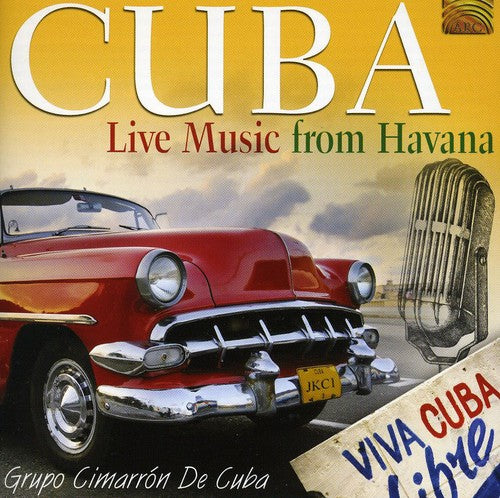 Cuba: Live Music From Havana / Various: Cuba: Live Music from Havana