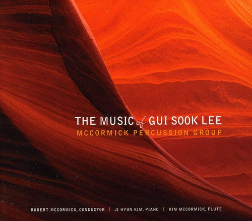 Lee, Gui Sook / McCormick Percussion Group: Music of Gui Sook Lee