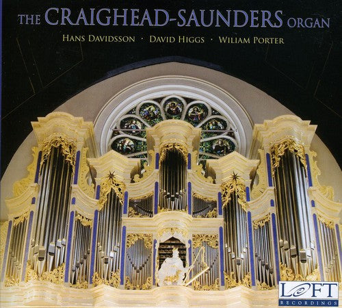 Bach, J.S. / Kennedy / Bach, C.P.E. / Davidsson: Craighead-Saunders Organ