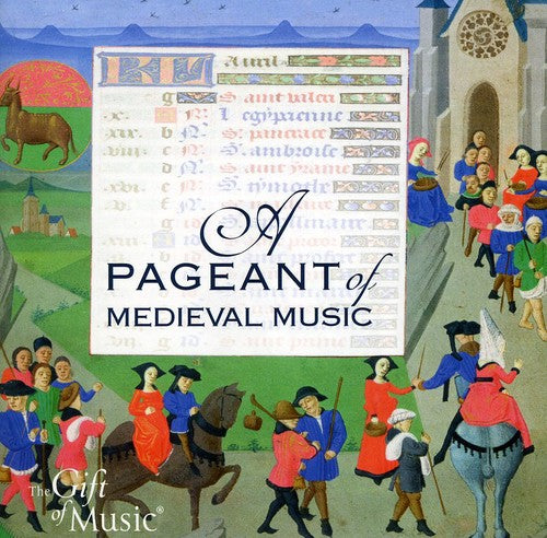 Anonymous / Serendipity / Oxford Girls Choir: Pageant of Medieval Music