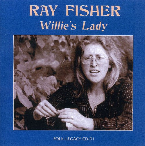 Fisher, Ray: Willies Lady