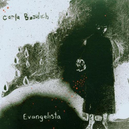 Bozulich, Carla: Evangelista