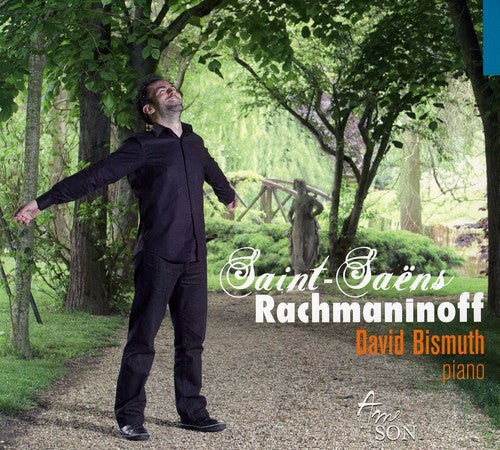 Bismuth / Saint-Saens / Rachmaninov: Saint-Saens & Rachmaninov