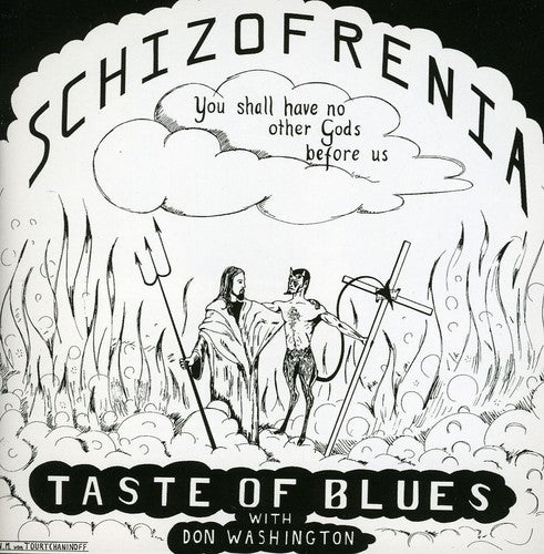 Taste of Blues: Schizofrenia