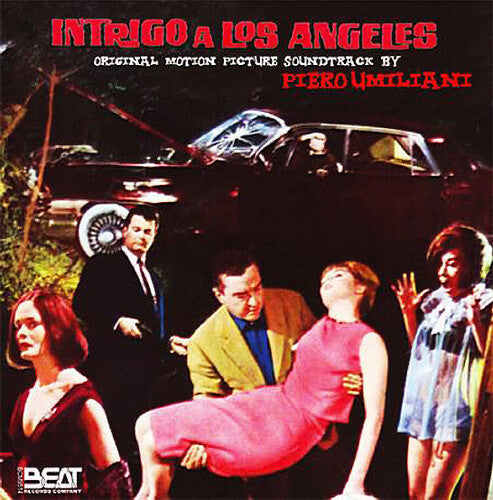 Umiliani, Piero: Intrigo a Los Angeles (Intrigue in Los Angeles) (Original Motion Picture Soundtrack)