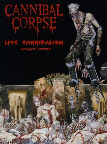 Cannibal Corpse: Live Cannibalism