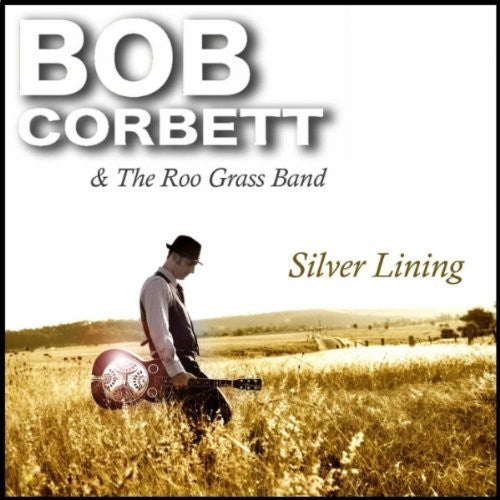 Corbett, Bob: Silver Lining