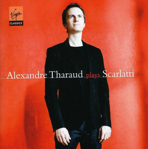 Scarlatti / Tharaud, Alexandre: Sonatas