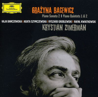 Grazyna Bacewicz: Piano Sonata No 2 / Quintets Nos 1 & 2