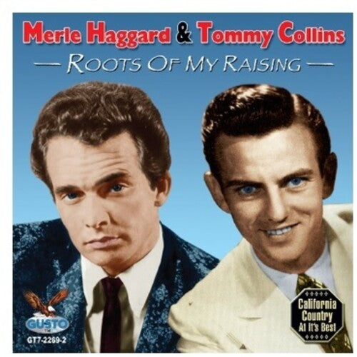 Haggard, Merle / Collins, Tommy: Roots of My Raising