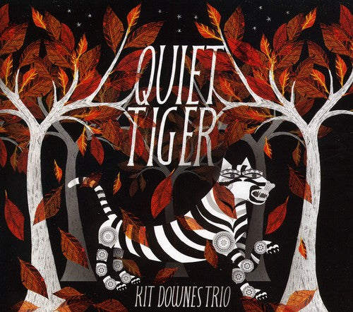 Downes, Kit: Quiet Tiger