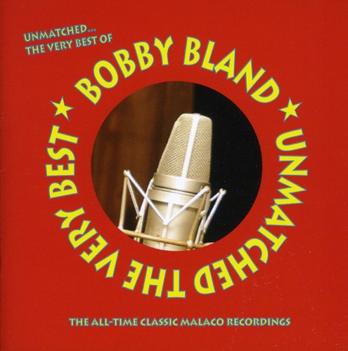 Bland, Bobby: Unmatched: The Very Best