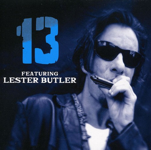 13: Featuring Lester Butler: 13: Featuring Lester Butler