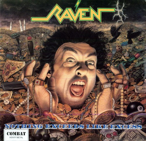 Raven: Nothing Exceeds Like Excess