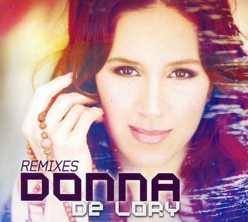 De Lory, Donna: Remixes
