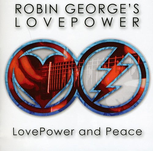 Robin Georges Love Power: Love Power & Peace