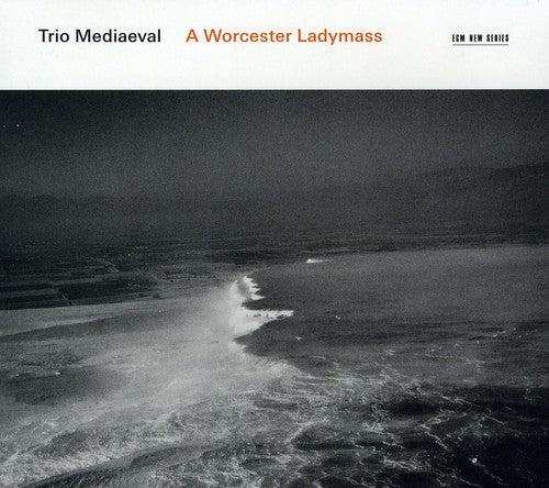 Trio Mediaeval: Worcester Ladymass