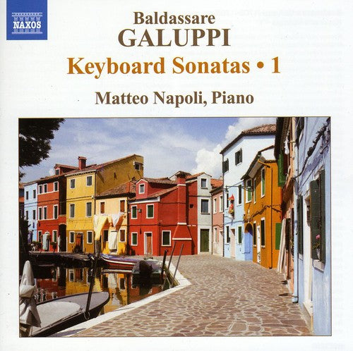 Galuppi / Napoli: Keyboard Sonatas 1