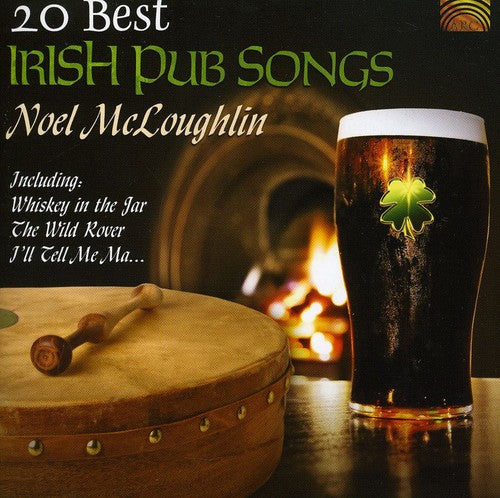 McLoughlin, Noel: 20 Best Irish Pub Songs