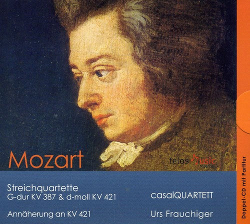 Mozart / Frauchiger / Casal Quartet: String Quartets 14 & 15