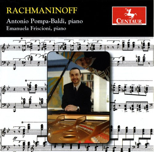 Rachmaninoff / Pompa-Baldi / Friscioni: Sonata 2 in B Flat minor / Variations on Corelli