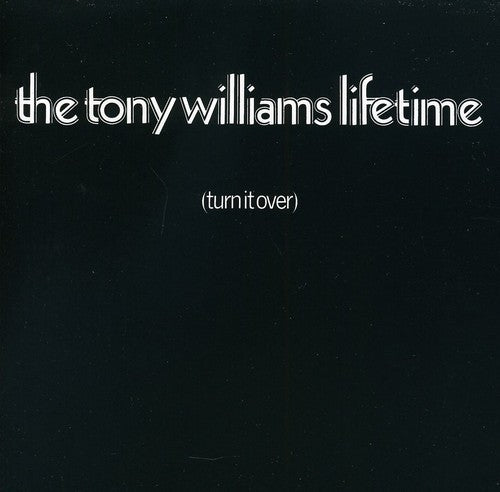 Williams, Tony & Lifetime: Turn It Over