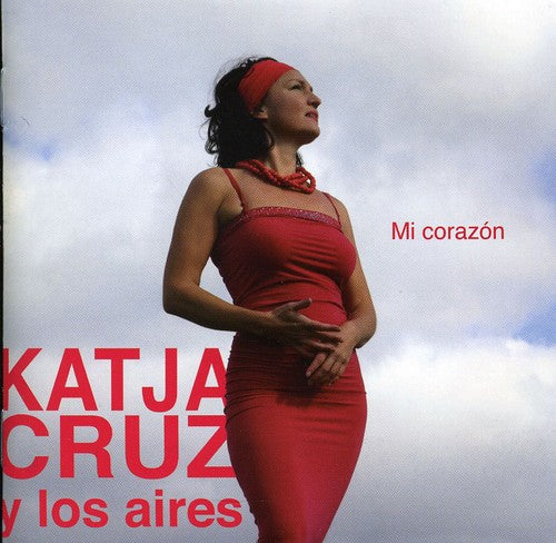 Cruz, Katja: Mi Corazon