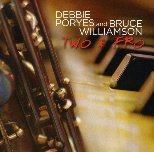 Poryes, Debbie / Williamson, Bruce: Two and Fro