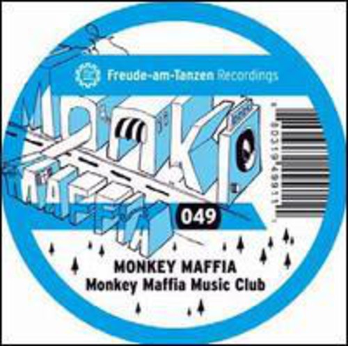 Monkey Maffia: Monkey Maffia Music Club