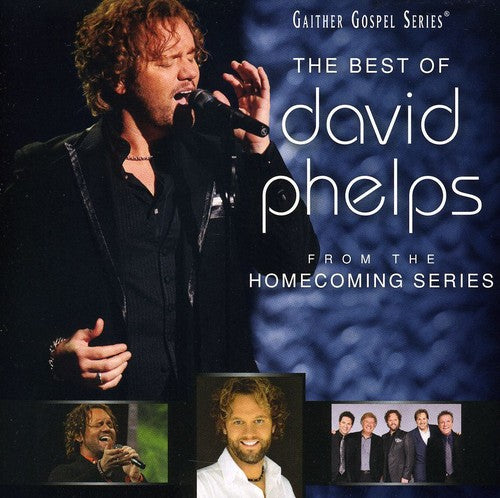 Phelps, David: The Best Of David Phelps